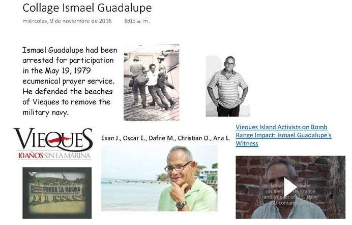 Ismael Guadalupe - Saving Island of Vieques (Collage about his claim (Dafne, Ana, Oscar, Christian and Exan))