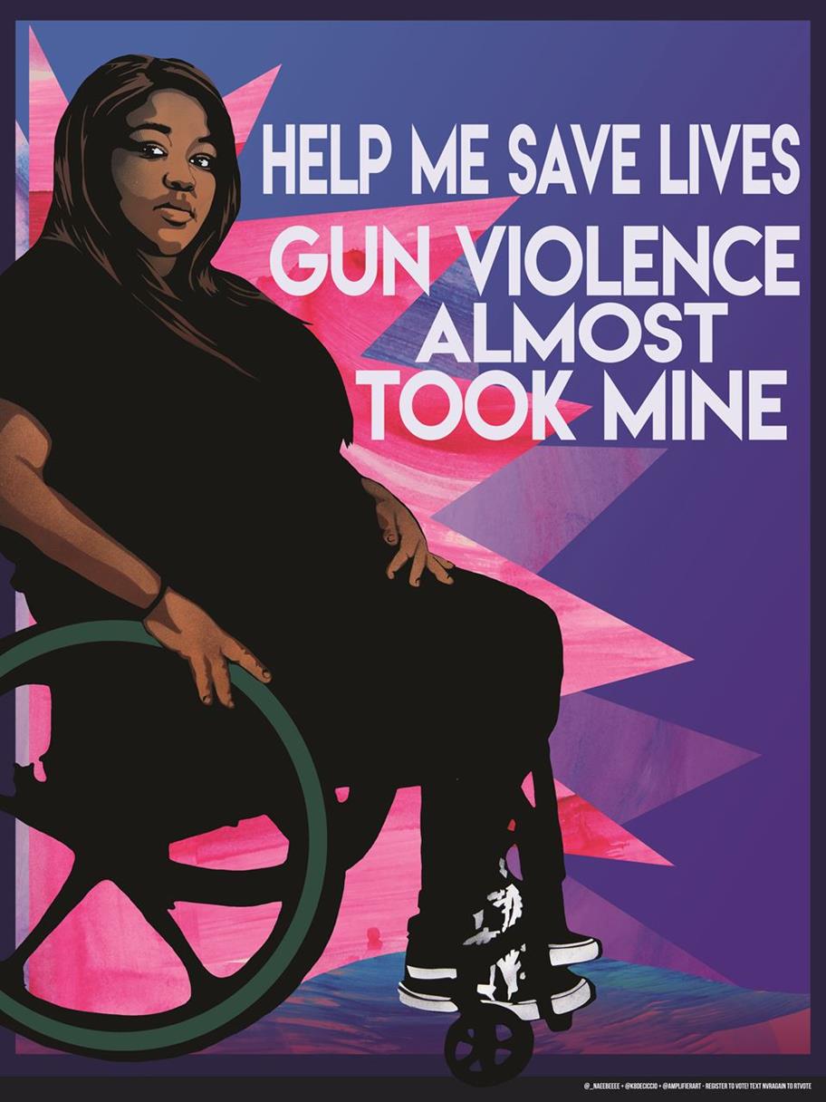 Poster for March for Our Lives depicting woman in wheelchair with caption "Help me save lives, gun violence almost took mine."