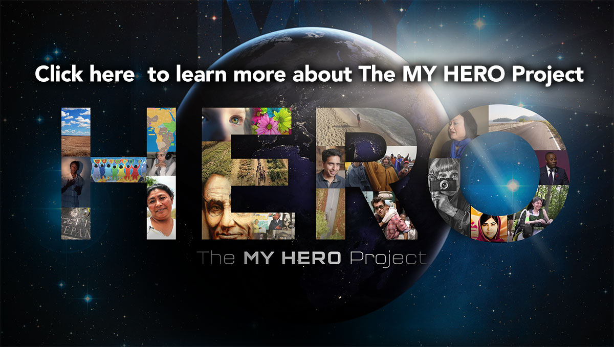 Stories, Art and Media on Heroes Around the World