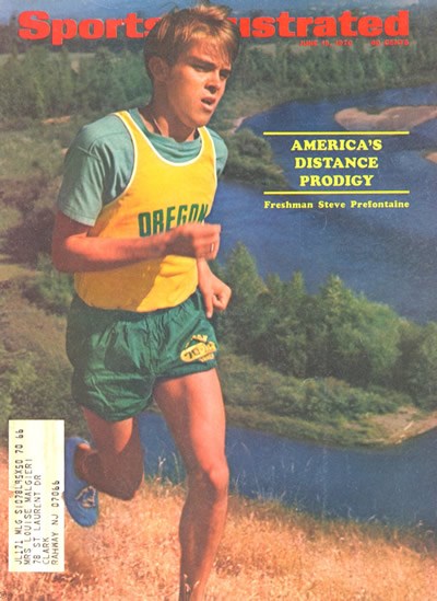 Pre on the cover of Sports Illustrated (http://en.wikipedia.org/wiki/Steve_Prefontaine )