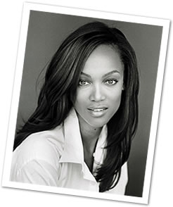 <a href=http://www.tzonefoundation.org/index.html>Tyra Banks</a>