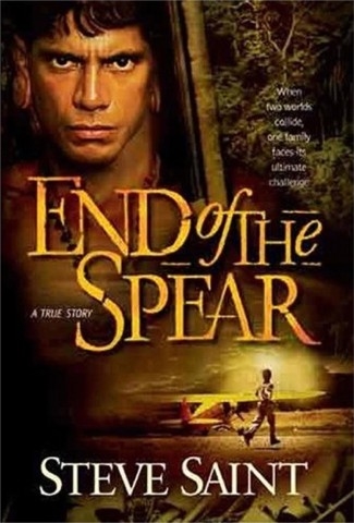 End of the spear is a real movie. (http://www.just4kidsmagazine.com/reviews/endofspearbook2.jpg)