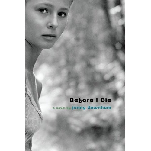 Cover of Before I Die (Google Images)