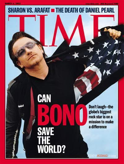 Bono on cover of TIME Magazine (http://www.eddykong.com/read.php/10.htm ())