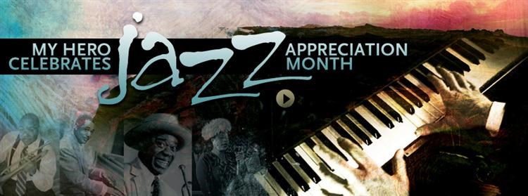 Picture of Jazz Appreciation Month