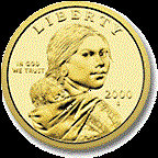 US dollar coin which features Sacagawea <BR>(http://womenshistory.about.com/library/<BR>weekly/aa051199.htm)