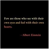  (http://www.friendship-quotes.info/images-quotes/seeing-and-feeling-albert-einstein-quote/  )