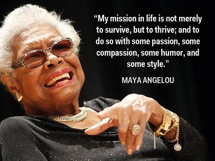 (http://www.businessinsider.com/maya-angelou-quotes ())