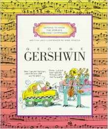 Picture of George Gershwin (Getting to Know the World''s Greatest Composers) 