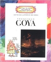 Picture of Francisco Goya (Getting to Know the World''s Greatest Artists) 
