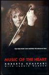Picture of Music of the Heart: The Roberta Guaspari Story