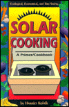 Picture of Solar Cooking: A Primer - Cookbook