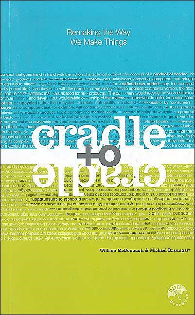 Picture of Cradle to Cradle: Remaking the Way We Make Things