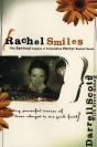 Picture of Rachel Smiles:The Spiritual Legacy of Columbine Martyr Rachel Scott