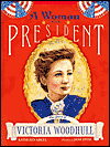 Picture of A Woman For President: The Story of Victoria Woodhull