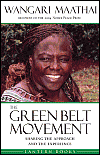 Picture of The Green Belt Movement: Sharing the Approach and the Experience