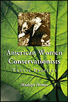 Picture of American Women Conservationists: Twelve Profiles