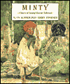 Picture of Minty: A Story of Young Harriet Tubman
