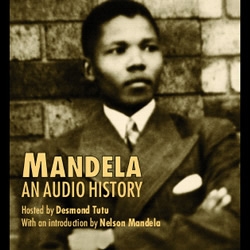 Picture of Mandela: An Audio History (CD)