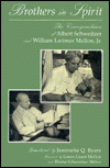 Picture of Brothers in Spirit: The Correspondence of Albert Schweitzer and William Larimer Mellon, Jr.
