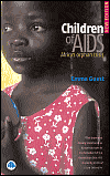 Picture of Children of AIDS: Africas Orphan Crisis