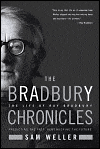 Picture of The Bradbury Chronicles: The Life of Ray Bradbury