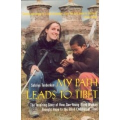 Picture of My Path Leads to Tibet: The Inspiring Story of How One Young Blind Woman Brought Hope to the Blind Children of Tibet