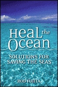 Picture of Heal the Ocean: Solutiuons for Saving Our Seas