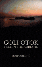 Picture of Goli Otok - Hell in the Adriatic