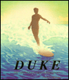 Picture of Duke: The Life of Duke Kahanamoku