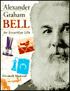 Picture of Alexander Graham Bell: An Inventive Life