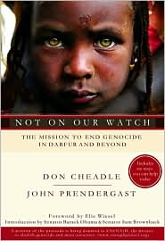 Picture of Not on Our Watch: A Mission to End Genocide in Darfur and Beyond 