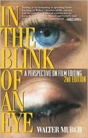 Picture of In the Blink of an Eye: A Perspective on Film Editing 
