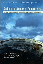 Picture of Schools Across Frontiers: The Story of the International Baccalaureate and the United World Colleges 