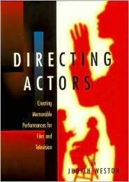 Picture of Directing Actors: Creating Memorable Performances for Film and Television 