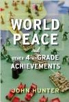 Picture of World Peace and Other 4th-Grade Achievements