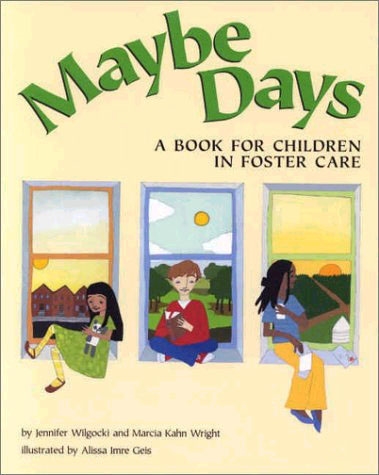 Picture of Maybe Days: A Book for Children in Foster Care