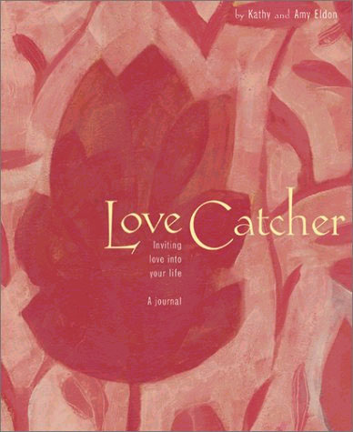 Picture of Love Catcher: Inviting Love into Your Life
