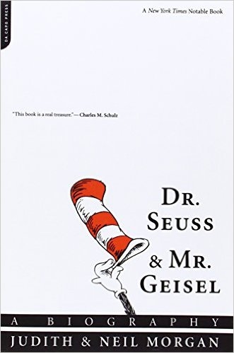 Picture of Dr. Seuss & Mr. Geisel: A Biography