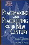 Picture of  Peacemaking and Peacekeeping for the New Century