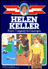Picture of Helen Keller: From Tragedy to Triumph (Childhood of Famous Americans Series)