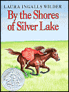 Picture of By the Shores of Silver Lake: (Little House Series: Classic Stories)