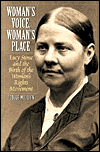 Picture of Woman''s Voice, Woman''s Place: Lucy Stone and the Birth of the Woman''s Rights Movement