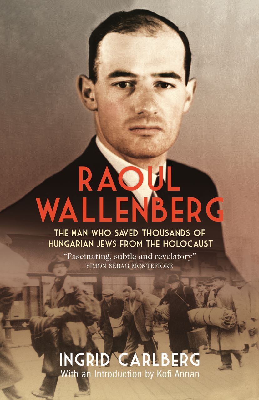 Raoul Wallenberg: The Man Who Stopped Death
