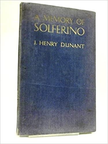 Picture of A Memory of Solferino: Un Souvenir de Solferino