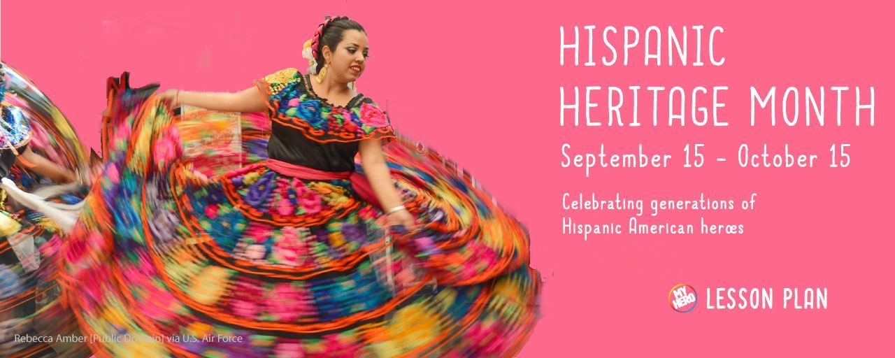 Hispanic Heritage Month Lesson Plan