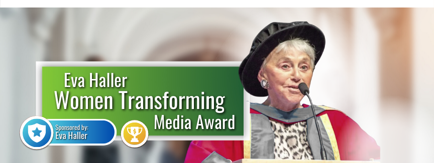 Eva Haller Women Transforming Media Award - CFE