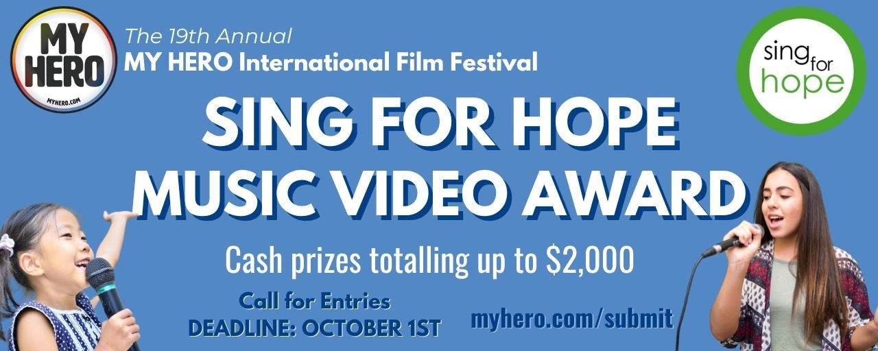Picture of MY-HERO-INTERNATIONAL-FILM-FEST-ANNOUNCES-NEW-SING-FOR-HOPE-AWARD