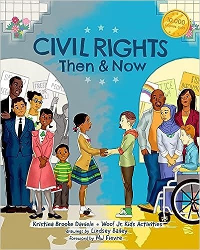 Picture of Civil Rights Then and Now: A Timeline of Past and Present Social Justice Issues in America