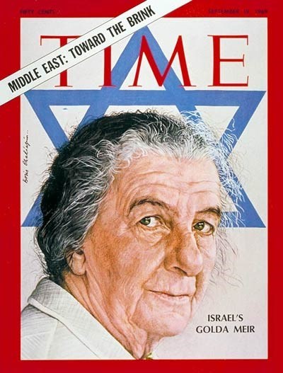 Golda Meir on Sep.19,1969 issue of Time Magazine (http://content.time.com/time/covers/0,16641,196909 ())